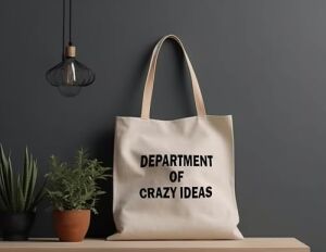 Department Of Crazy Ideas Baskılı Gabardin Bez Çanta