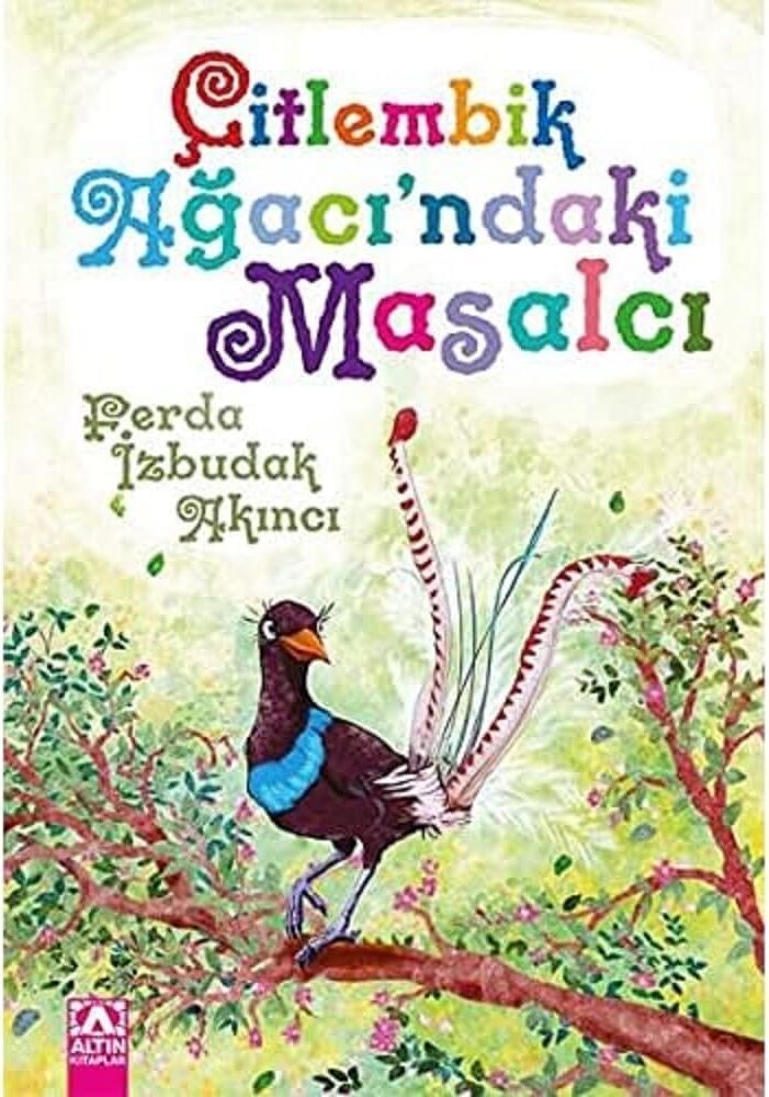Çitlembik Ağacı’ndaki Masalcı