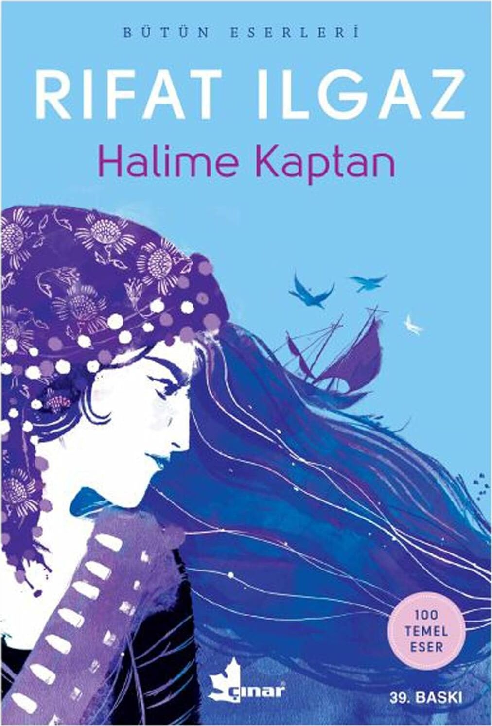 Halime Kaptan: Bütün Eserleri