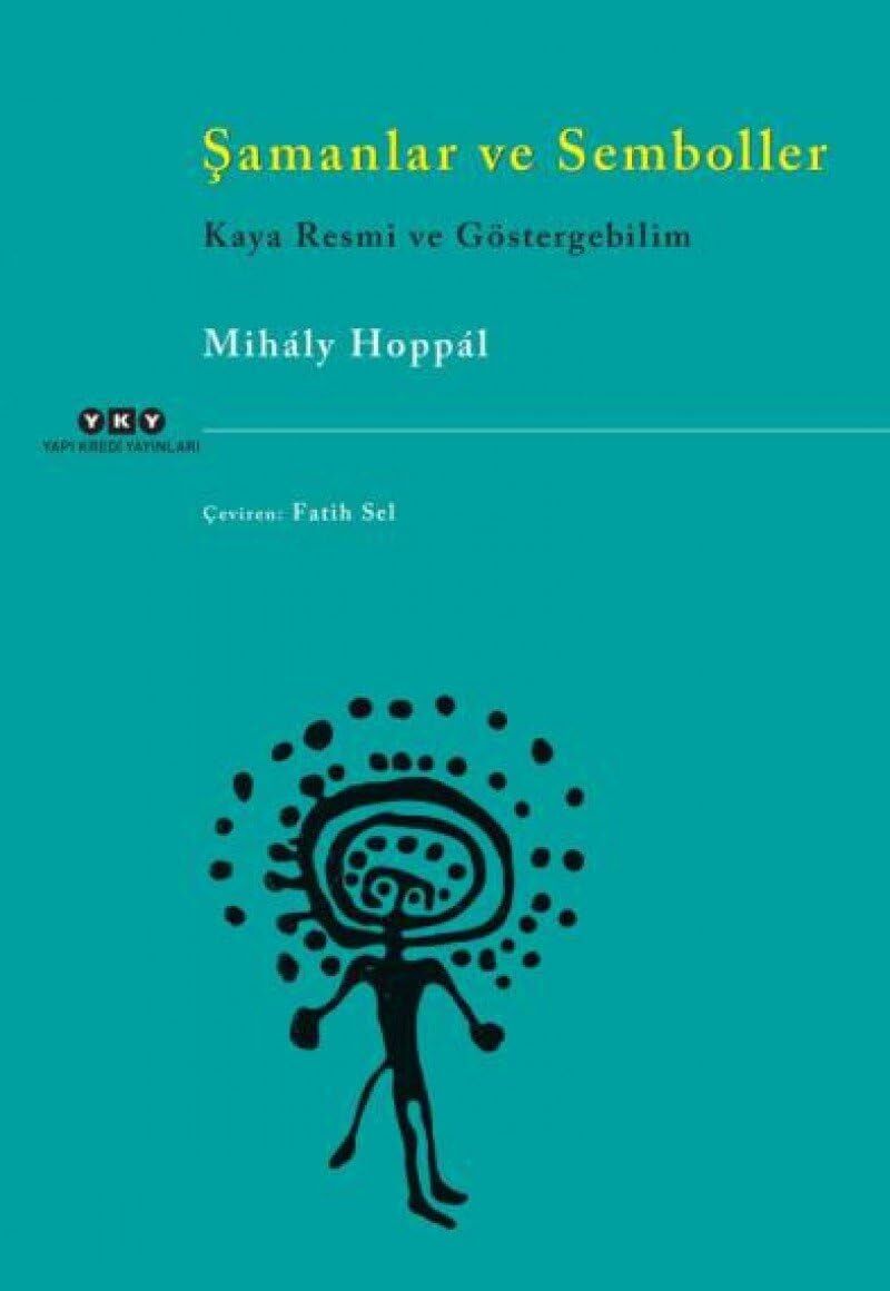 Şamanlar ve Semboller: Kaya Resmi ve Göstergebilim