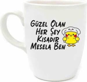 Güzel Olan Her Şey Kısadır, Mesela Ben! Krem Oval Kupa - Hediyelik Kupa Fincan Mug