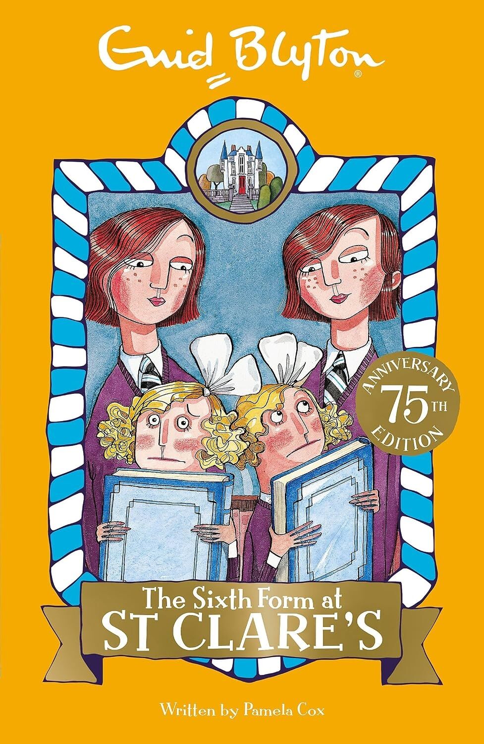 The Sixth Form At St Clare's: Book 9