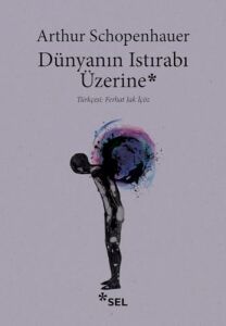 Dünyanın Istırabı Üzerine
