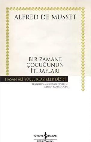 Bir Zamane Çocuğunun Itirafları