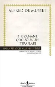Bir Zamane Çocuğunun Itirafları