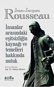 Insanlar Arasındaki Eşitsizliğin Kaynağı ve Temelleri Hakkında Nutuk