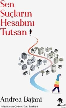 Sen Suçların Hesabını Tutsan