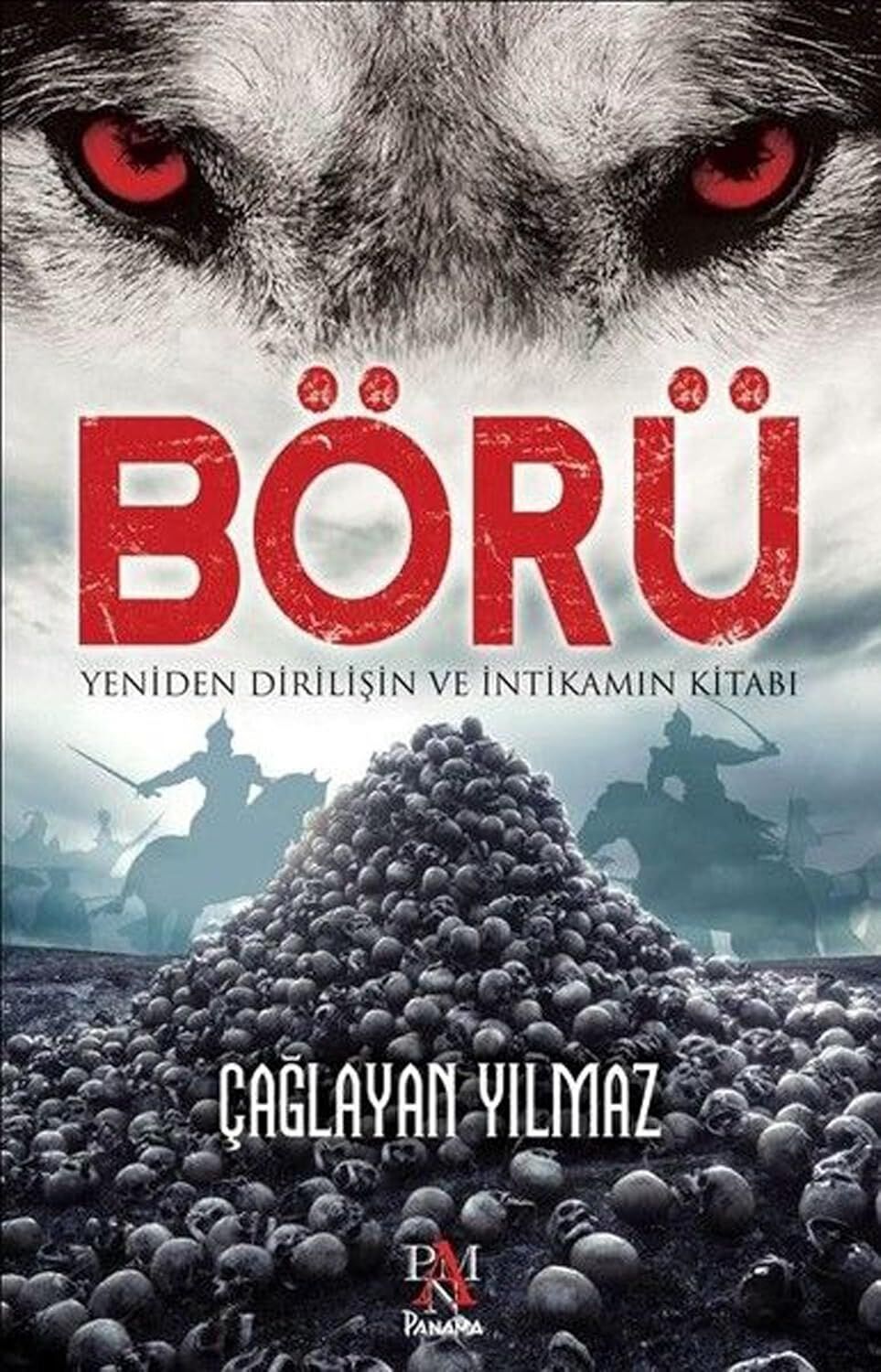 Börü: Yeniden Diriliş ve Intikamın Kitabı