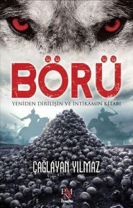 Börü: Yeniden Diriliş ve Intikamın Kitabı