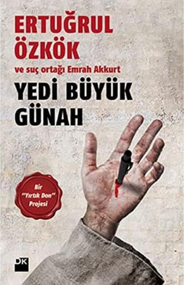 Yedi Büyük Günah: Bir Yırtık Don Projesi