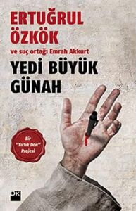 Yedi Büyük Günah: Bir Yırtık Don Projesi