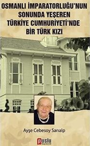 Osmanlı Imp.sonunda Yeşeren Türkiyecumhuriy.
