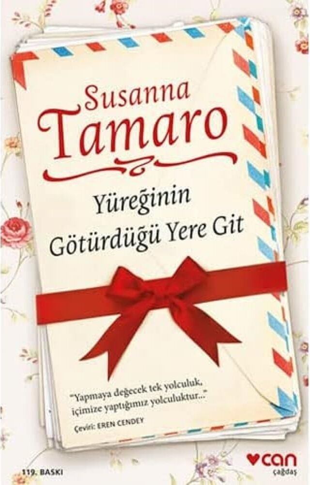 Yüreğinin Götürdüğü Yere Git: ''yapmaya Değecek Tek Yolculuk, Içimize Yaptığımız Yolculuktur...''