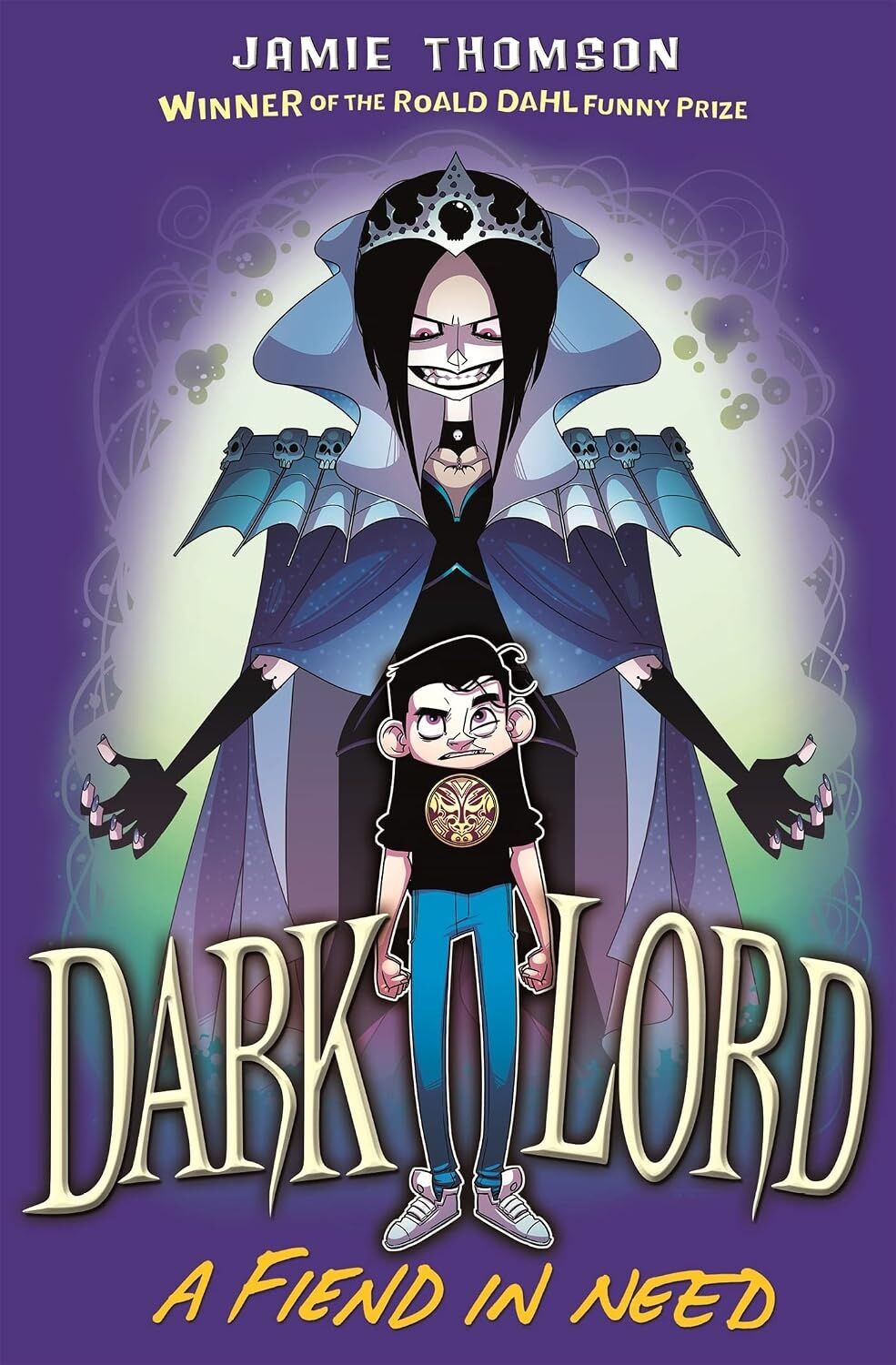 Dark Lord: A Fiend In Need: Book 2