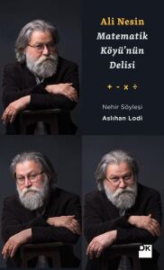 Ali Nesin - Matematik Köyü'nün Delisi