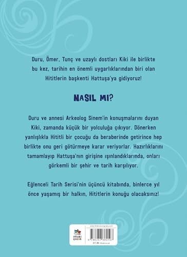 Hititlerin Başkenti Hattuşa'yı Görelim: Eğlenceli Tarih Serisi 3