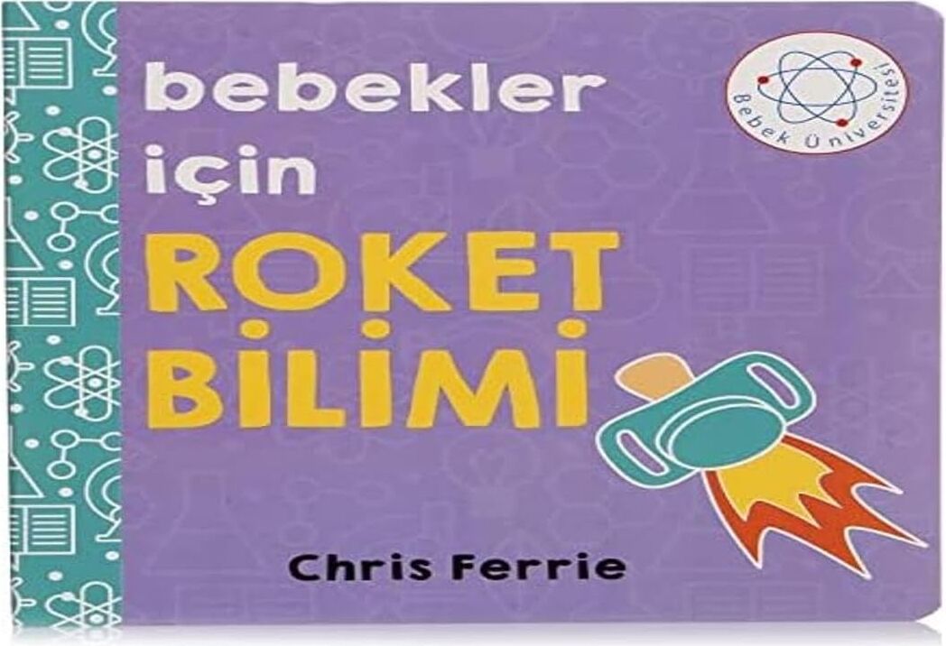 Bebekler Için Roket Bilimi