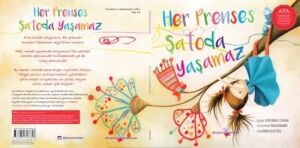 Her Prenses Şatoda Yaşamaz