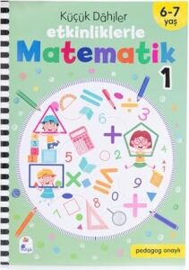 Küçük Dahiler – Etkinliklerle Matematik 1. Kitap (6-7 Yaş )
