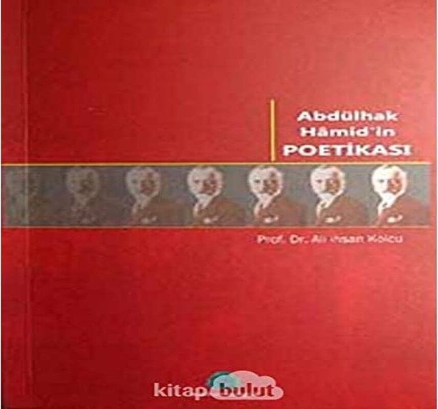 Abdülhak Hamid’in Poetikası