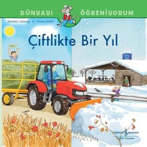 Çiftlikte Bir Yıl: Dünyayı Öğreniyorum