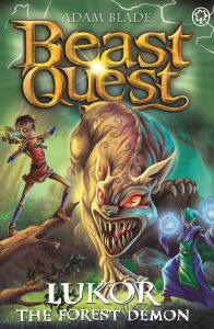 Beast Quest: Lukor The Forest Demon: Series 29 Book 4