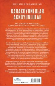 Karakoyunlular Akkoyunlular: Iran ve Anadolu’da Türkmen Hanedanları