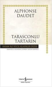 Tarasconlu Tartarin - Hasan Ali Yücel Klasikleri