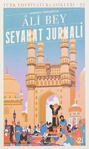 Seyahat Jurnali-Günümüz Türkçesiyle: Türk Edebiyatı Klasikleri 25