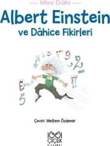 Mini Dahi - Albert Einstein ve Dahice Fiki