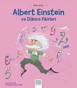 Mini Dahi - Albert Einstein ve Dahice Fiki