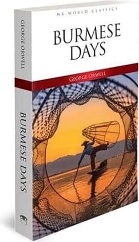 Burmese Days - Ingilizce Roman