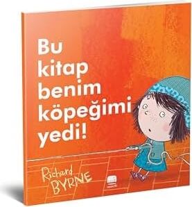 Bu Kitap Benim Köpeğimi Yedi!