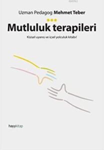 Mutluluk Terapileri (Kapak Değişebilir)