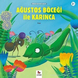 Minikler Için Ünlü Eserler - Ağustos Böceği ile Karınca