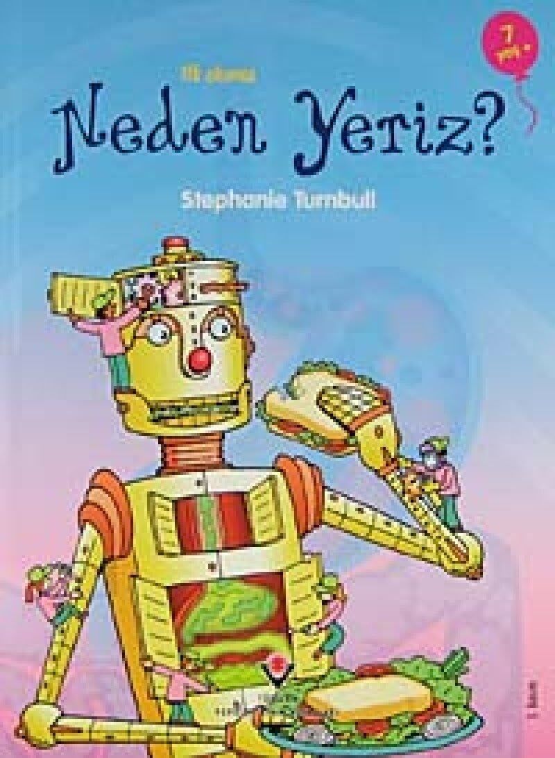 Erken Çocukluk Kitaplığı Neden Yeriz (Kapak Değişebilir)