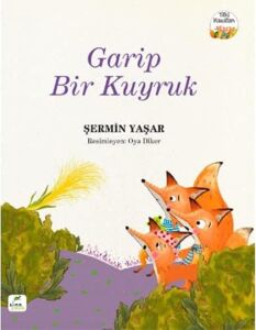 Garip Bir Kuyruk: Tilki Masalları