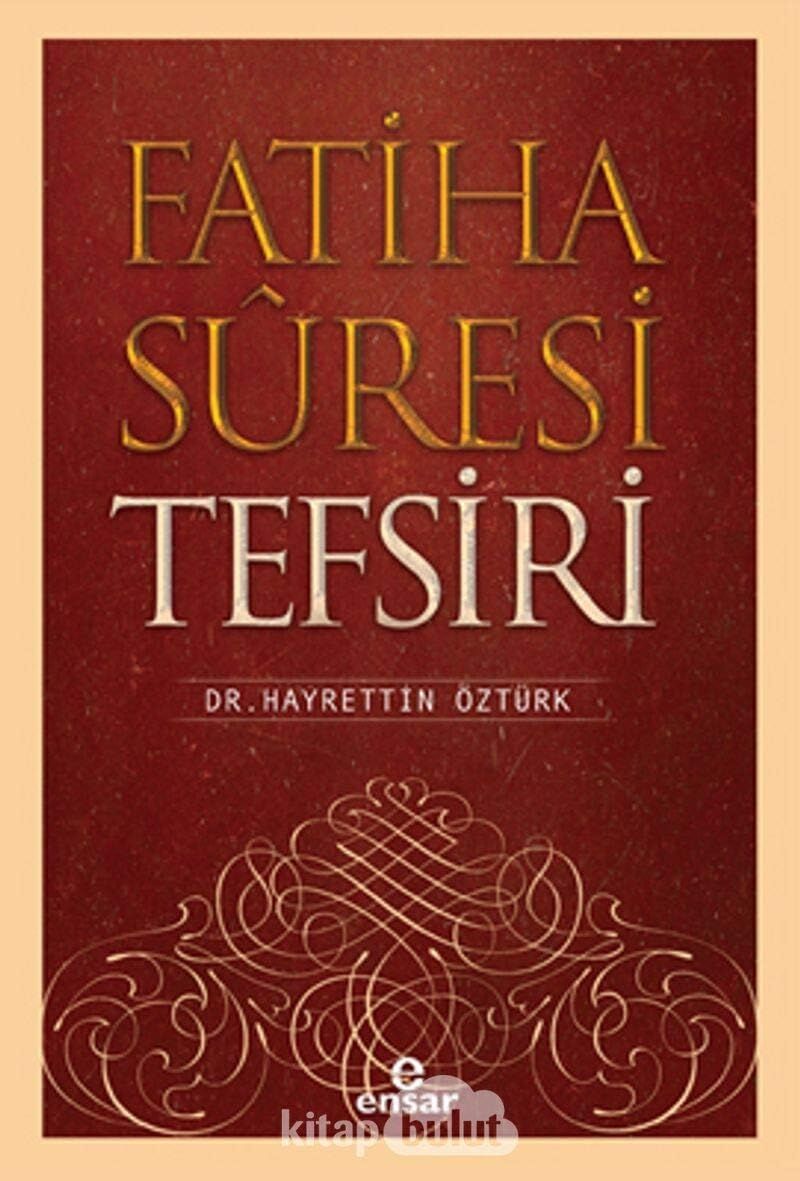 Fatiha Suresi Tefsiri