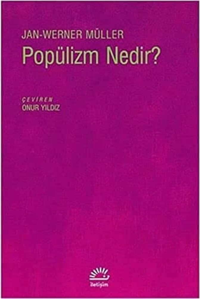 Popülizm Nedir?