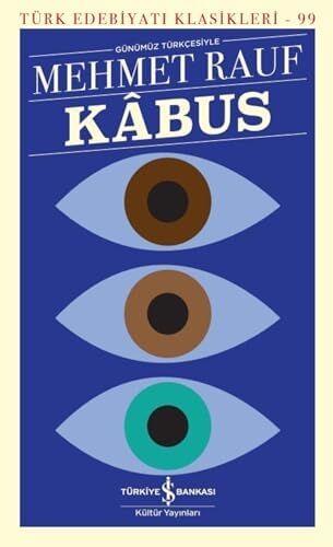 Kabus - Türk Edebiyatı Klasikleri 99