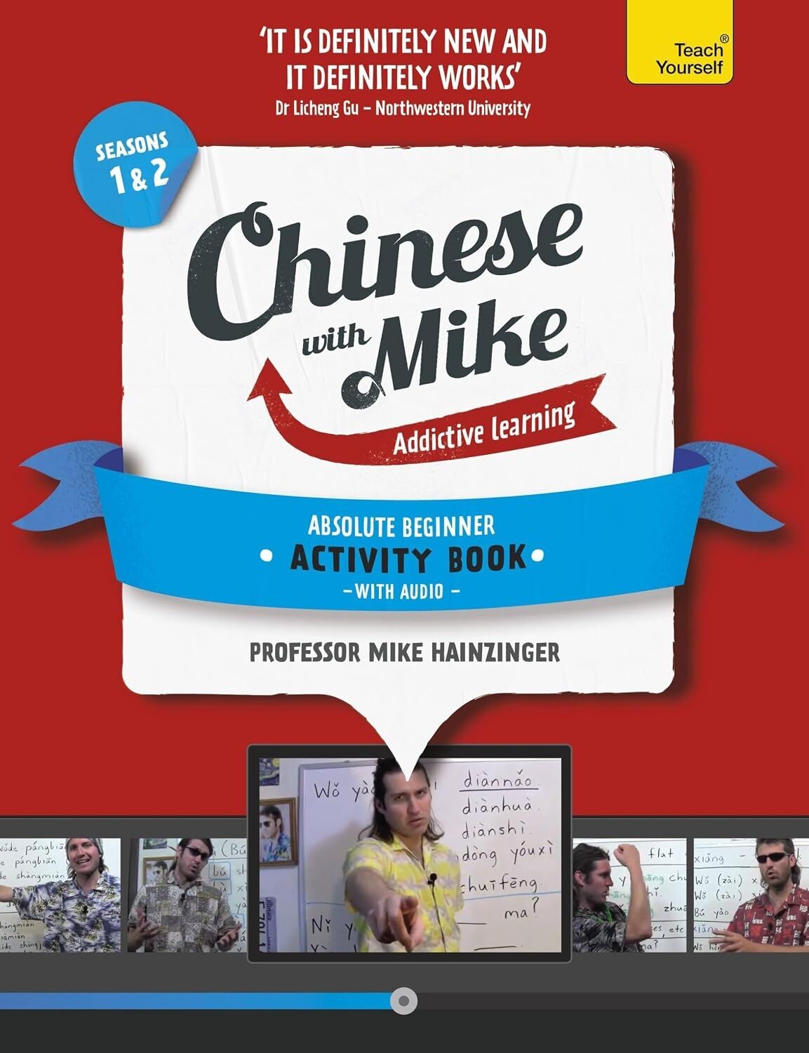 Learn Chinese With Mike Absolute Beginner Activity Book Seasons 1 & 2: Book And Audio Support
