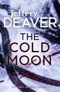 The Cold Moon: A Totally Addictive Crime Thriller With A Killer Twist From The International Bestseller