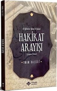 Hakikat Arayışı: El-Münkız Mine'd-Dalal - (Arapça-Türkçe)