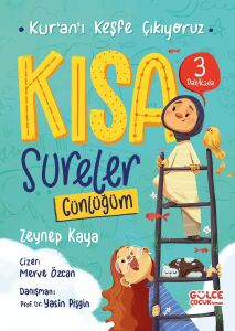 Kısa Sureler Günlüğüm - Kur'an'ı Keşfe Çıkıyoruz