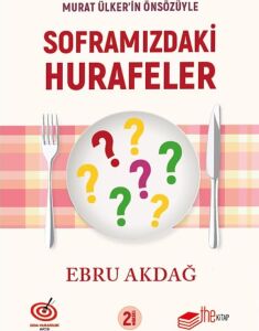 Soframızdaki Hurafeler
