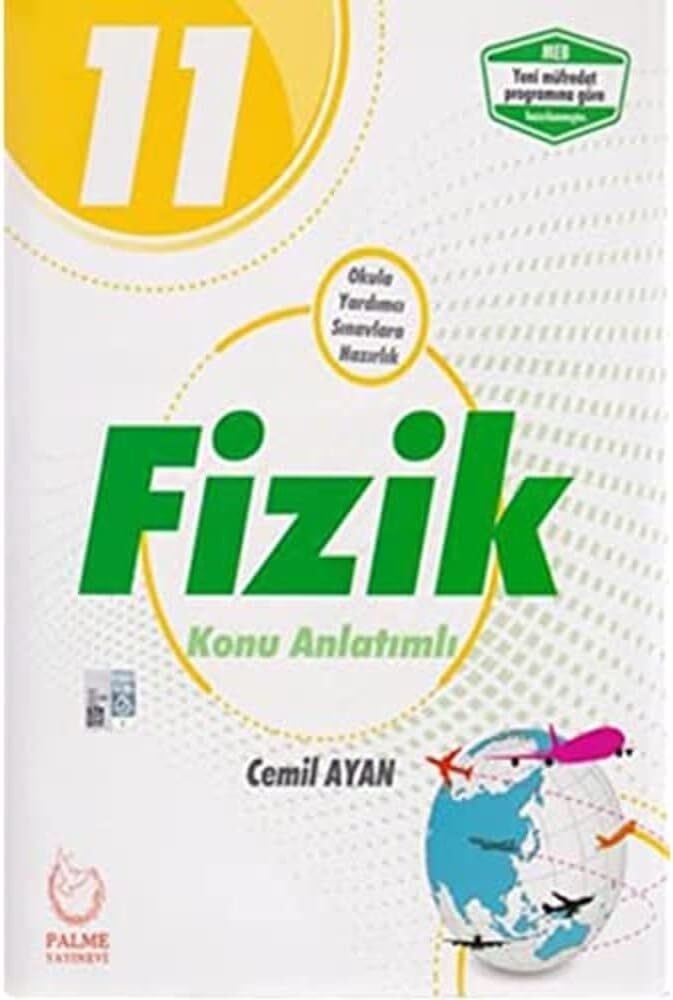 2019 11. Sınıf Fizik Konu Anlatımlı