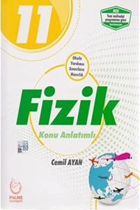 2019 11. Sınıf Fizik Konu Anlatımlı