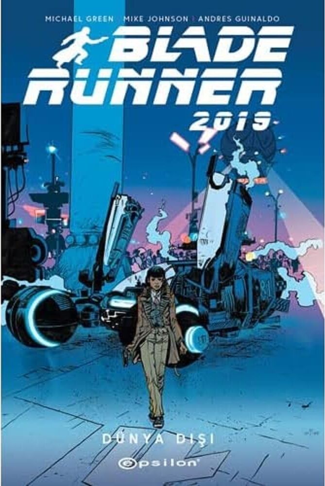 Blade Runner 2019 Volume 2: Dünya Dışı