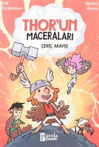 Thor'un Maceraları - Çekiç Arayışı