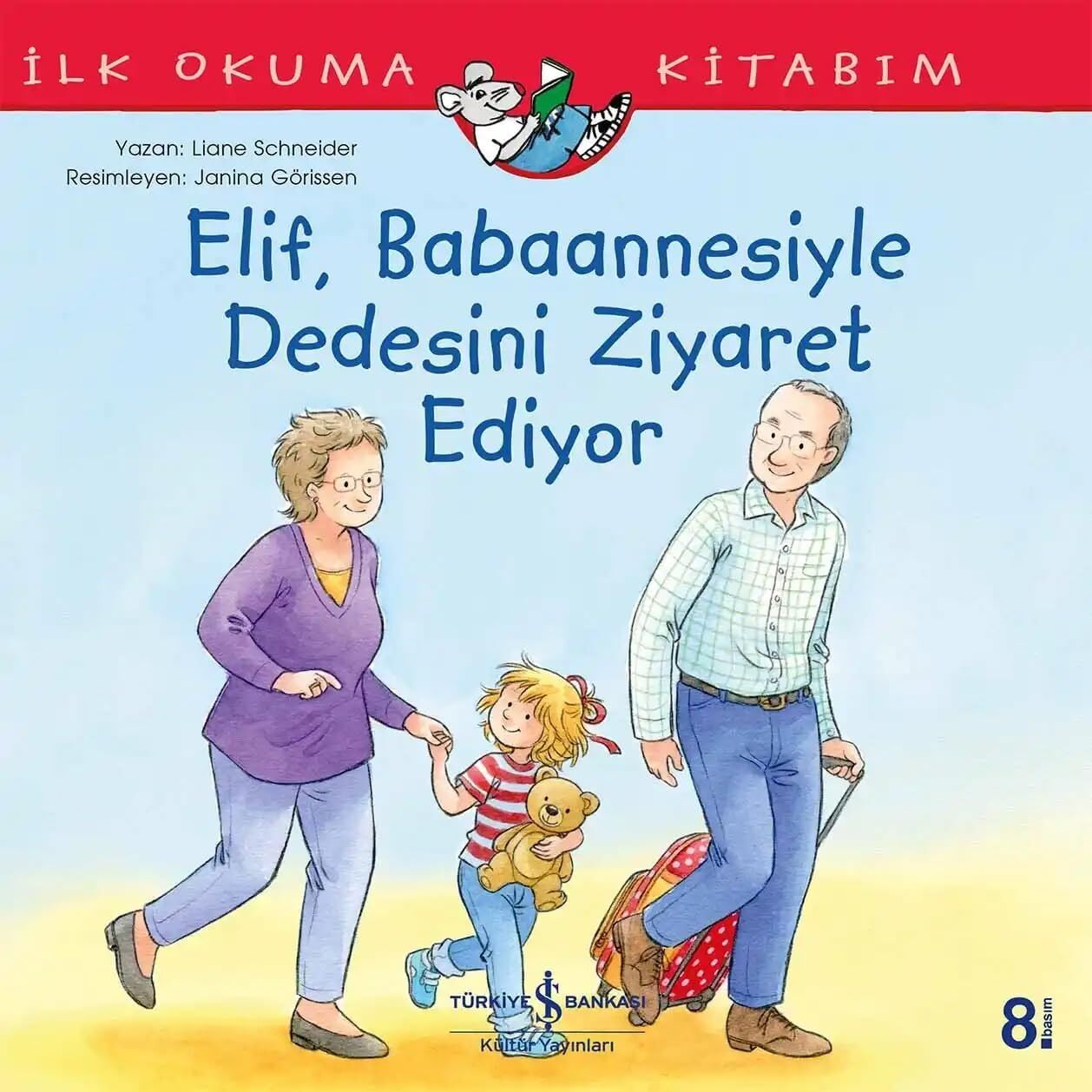 Elif Babaannesiyle Dedesini Ziyaret Ediyor Ilk Okuma Kitabım
